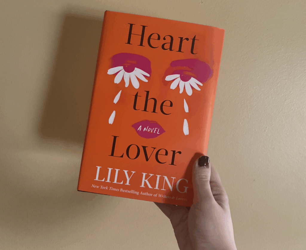 “Heart the Lover” by Lily King Review SXU Student Media